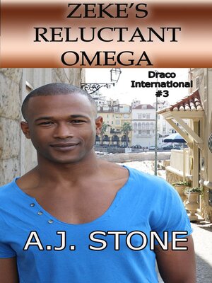 cover image of Zeke's Reluctant Omega
